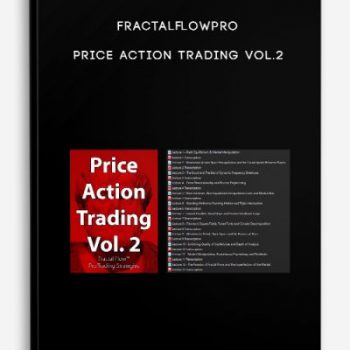 Fractalflowpro – Price Action Trading Vol.2