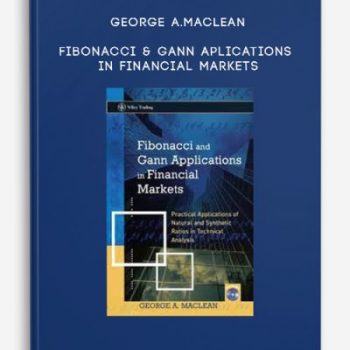 George A.Maclean – Fibonacci & Gann Aplications in Financial Markets