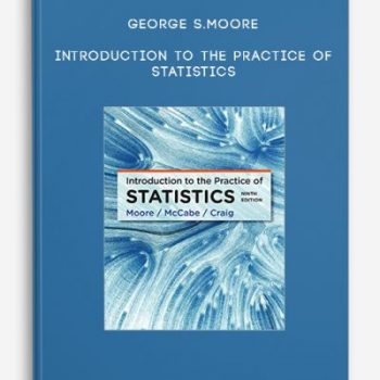 George S.Moore – Introduction to the Practice of Statistics