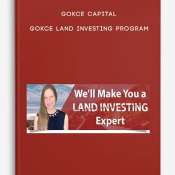 Gokce Capital – Gokce Land Investing Program