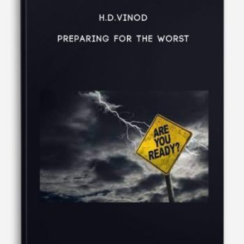 H.D.Vinod – Preparing for the Worst