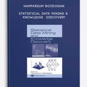 Hamparsum Bozdogan – Statistical Data Mining & Knowledge Discovery