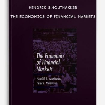 Hendrik S.Houthakker – The Economics of Financial Markets