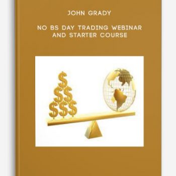 John Grady – No Bs Day Trading Webinar And Starter Course