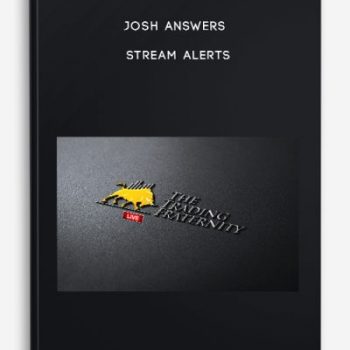 Josh Answers – STREAM ALERTS