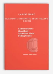 Laurent Bernut – QuantInsti – Systematic Short Selling Course
