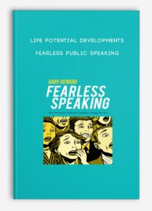 Life Potential Developments – Fearless Public Speaking