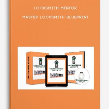Locksmith Mentor – Master Locksmith Blueprint
