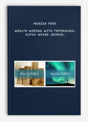 Marisa Peer – Wealth Wiring With Trypnaural Alpha Waves (Bonus)