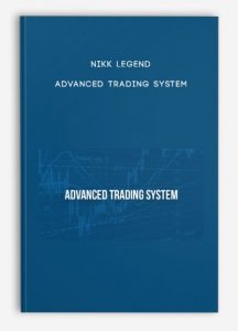 NIKK LEGEND – Advanced Trading System