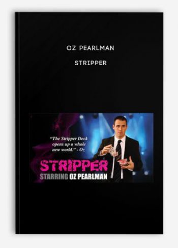 Oz Pearlman – Stripper