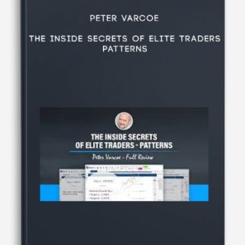 Peter Varcoe – The Inside Secrets of Elite Traders – Patterns