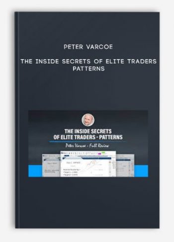 Peter Varcoe – The Inside Secrets of Elite Traders – Patterns