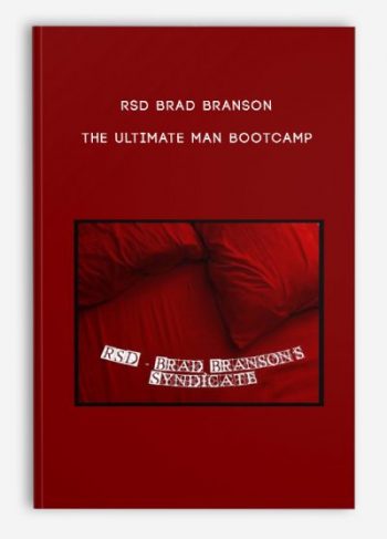 RSD Brad Branson – The Ultimate Man Bootcamp