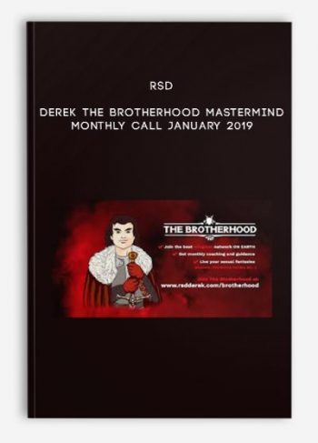 RSD – Derek the brotherhood mastermind monthly call – January 2019