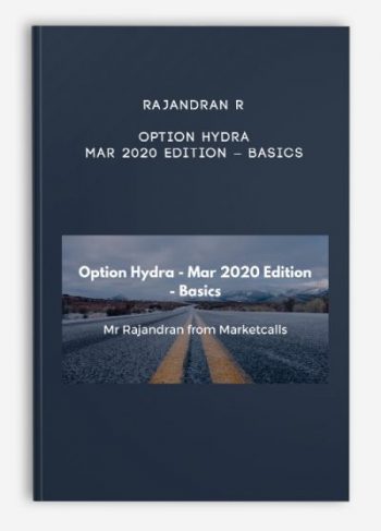 Rajandran R – Option Hydra – Mar 2020 Edition – Basics