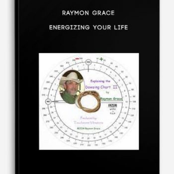 Raymon Grace – Energizing Your Life