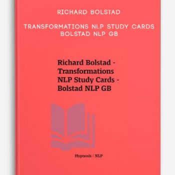 Richard Bolstad – Transformations NLP Study Cards – Bolstad NLP GB