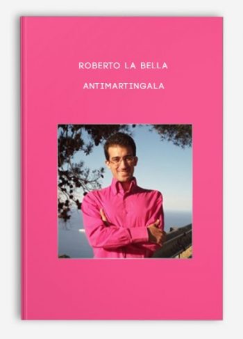 Roberto La Bella – Antimartingala