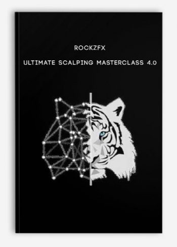 RockzFX – Ultimate Scalping Masterclass 4.0