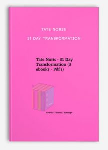 Tate Noris – 31 Day Transformation