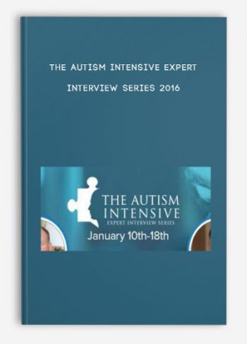 The Autism Intensive Expert Interview Series 2016