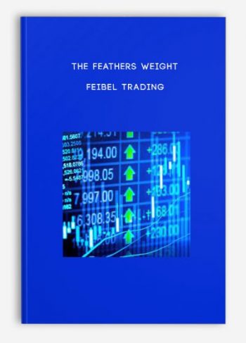 The Feathers Weight – Feibel Trading