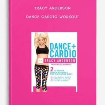 Tracy Anderson – Dance Cardio Workout