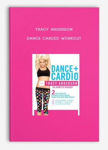 Tracy Anderson – Dance Cardio Workout