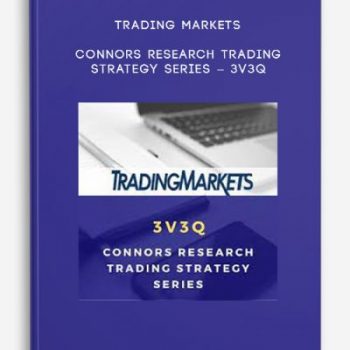 Trading Markets – Connors Research Trading Strategy Series – 3V3Q