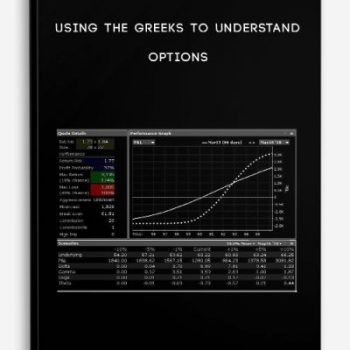 Using The Greeks To Understand Options