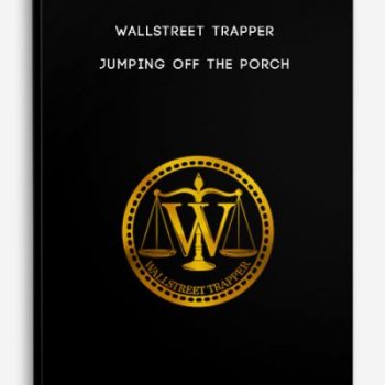 WALLSTREET TRAPPER – Jumping Off The Porch