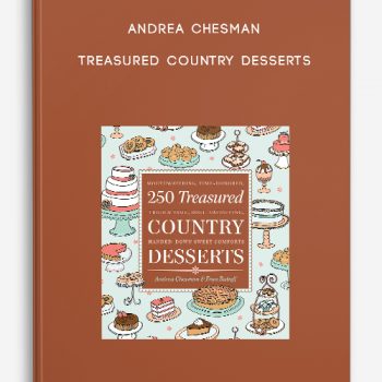 Andrea Chesman – Treasured Country Desserts