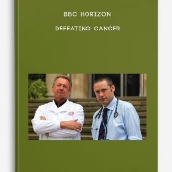 BBC Horizon: Defeating Cancer