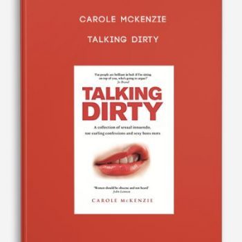 Carole McKenzie – Talking Dirty