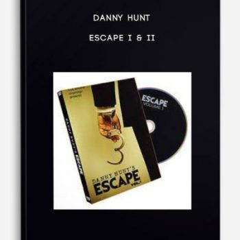 Danny Hunt – Escape I & II