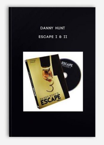 Danny Hunt – Escape I & II