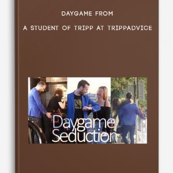 Daygame from a student of Tripp at Trippadvice