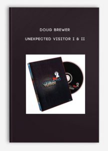 Doug Brewer – Unexpected Visitor I & II