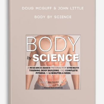 Doug McGuff & John Little – Body By Science