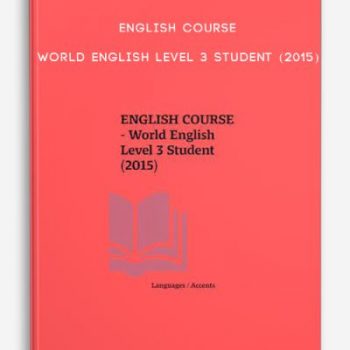 ENGLISH COURSE – World English Level 3 Student (2015)