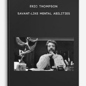 Eric Thompson – Savant-Like Mental Abilities