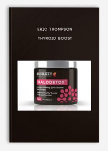 Eric Thompson – Thyroid Boost