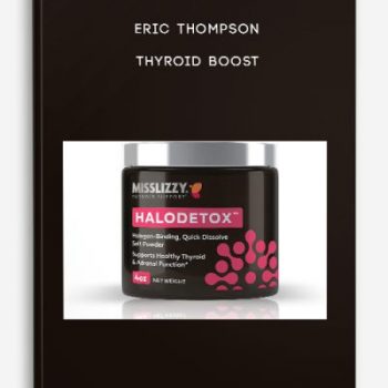 Eric Thompson – Thyroid Boost