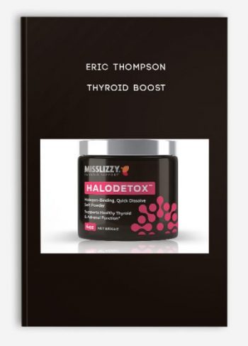 Eric Thompson – Thyroid Boost