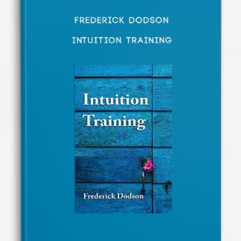 Frederick Dodson – Intuition Training