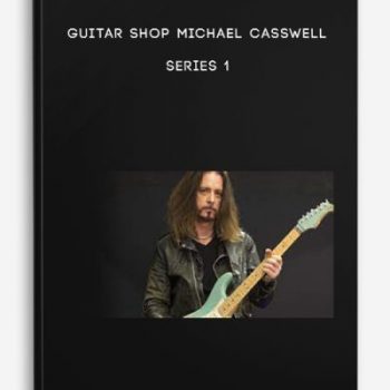 GUITAR SHOP Michael Casswell – Series 1