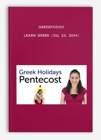 GreekPod101 – Learn Greek (Jul 23, 2014)