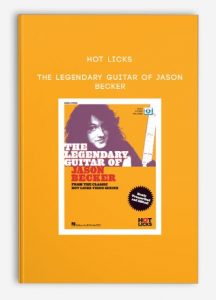 HOT LICKS – The Legendary Guitar of Jason Becker