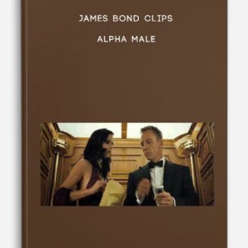 James Bond Clips – Alpha Male